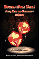 Never a Dull Deal: Faith, Hope and Probability in Bridge - Robert F. MacKinnon