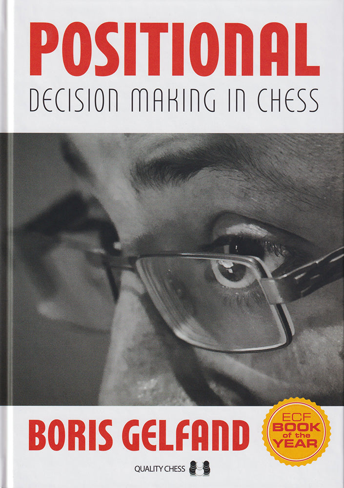Positional Decision Making in Chess - Boris Gelfand