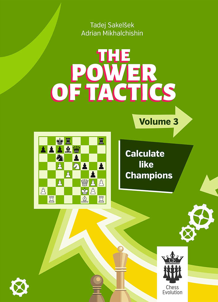 The Power of Tactics Volumes 1 to 3 - Sakelsek & Mikhalchishin (3 books)