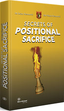 Secrets of Positional Sacrifice - Nikola & Dejan Nestorovic
