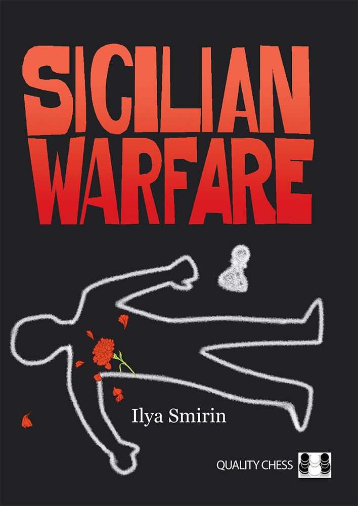 Sicilian Warfare - Ilya Smirin