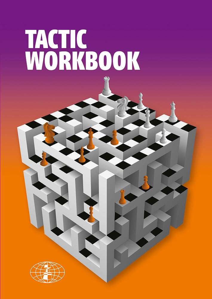 Tactic Workbook 1 - Collection of Instructive Tactics and Studies