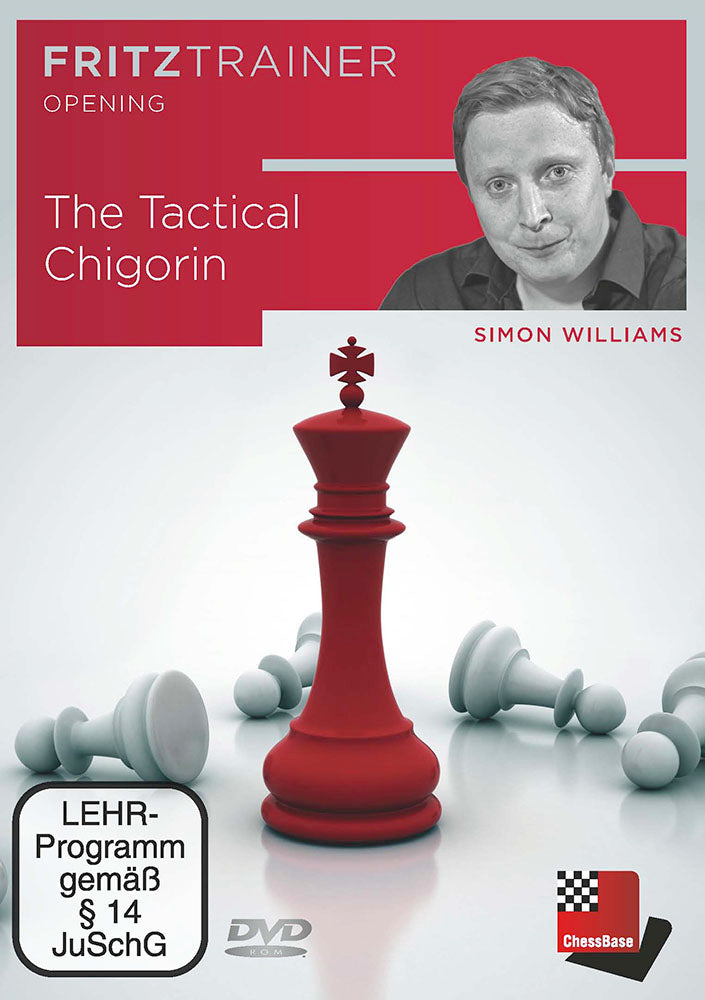 The Tactical Chigorin - Simon Williams