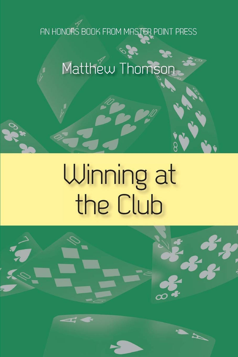 Winning at the Club - Matthew Thomson